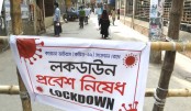 ‘লকডাউন’ চলবে আরো ৭ দিন
